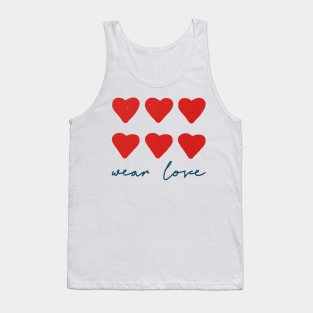 Wear love saying red hearts Tank Top